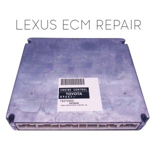 2004-2006 Lexus ES330 ECM Repair Service
