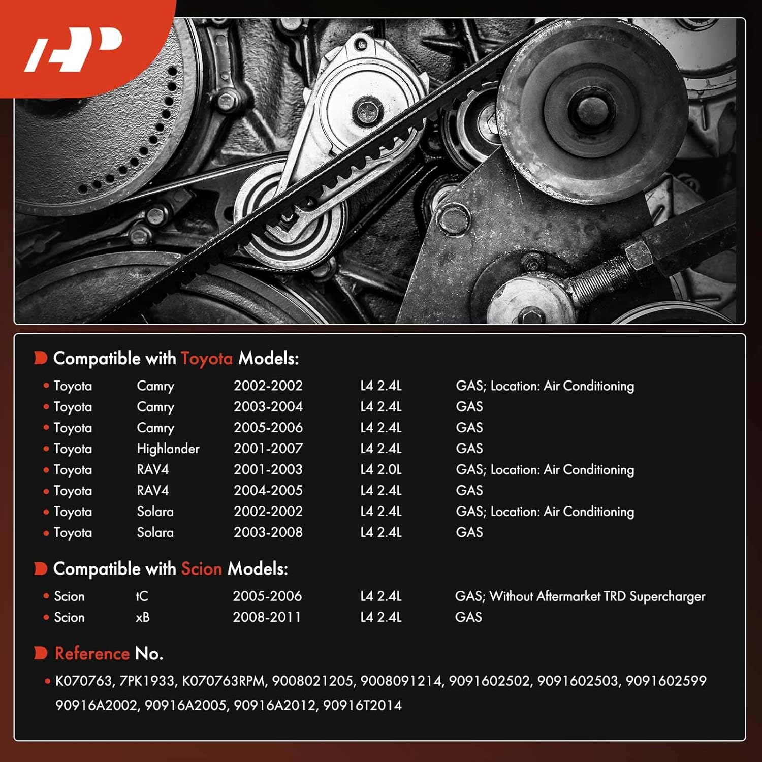 2002-2006 Toyota Camry 2.4L Serpentine Drive Belt 2AZ Engine